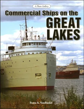 Commercial Ships on the Great Lakes