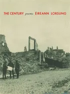 Lorsung, Éireann: The Century