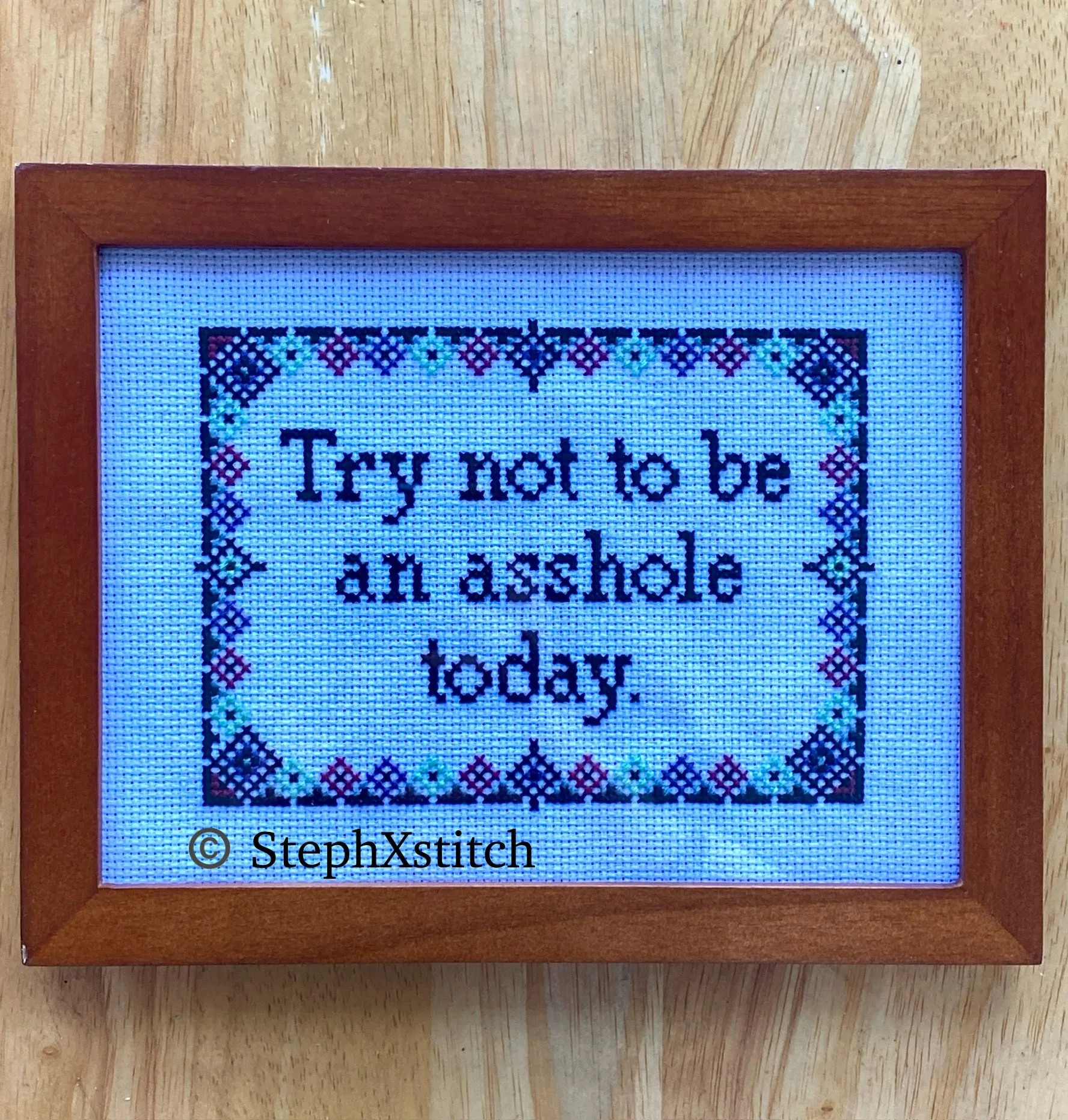 Try Not To Be An Asshole Today -PDF Cross-Stitch Pattern